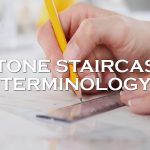 Stone Staircase Terminology